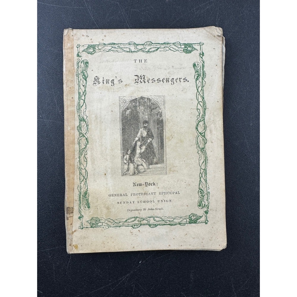 The Kings Messengers An Allegorical Tale Rev W Adams Sunday School Union 1848